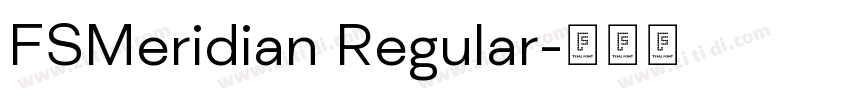 FSMeridian Regular字体转换